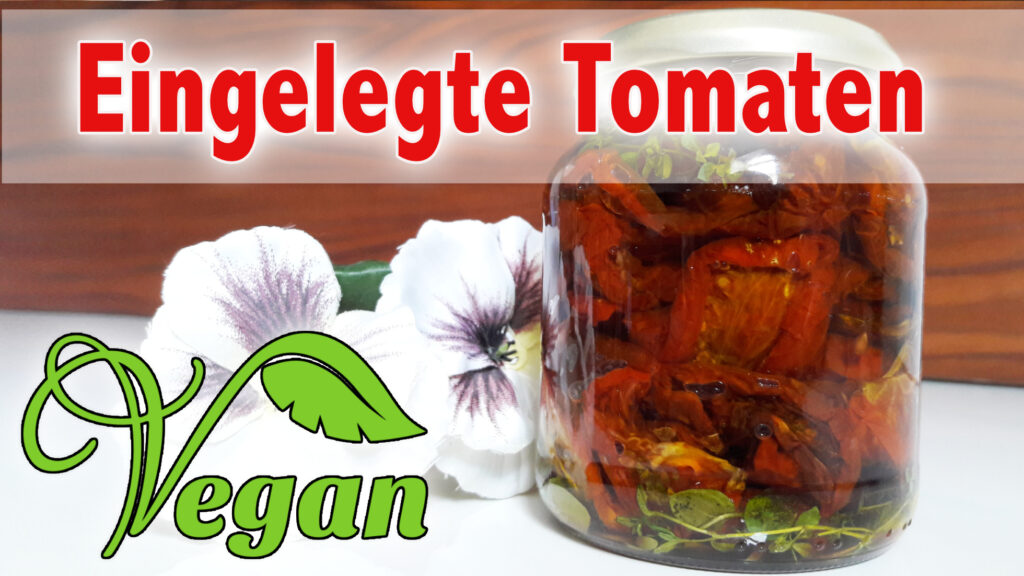 Rezept: Eingelegte getrocknete Tomaten mit frischen Kräutern – Mojo Di ...